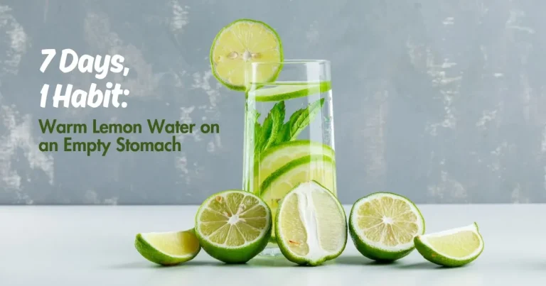 What Changes After 7 Days of Lemon Water? what happens if you drink warm lemon water every morning for 7 days on empty stomach
